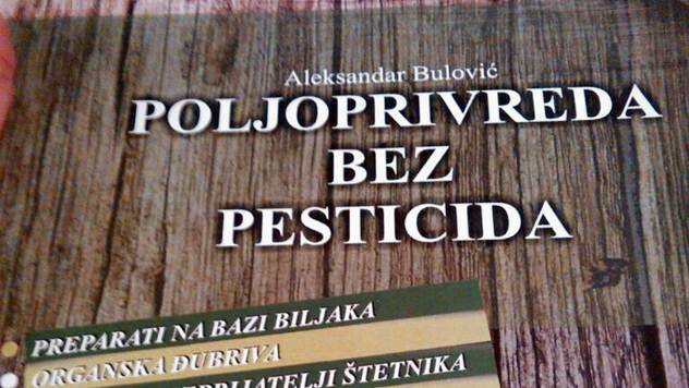 Poljoprivreda bez pesticida, da moguće je - © Aleksandar Bulović
